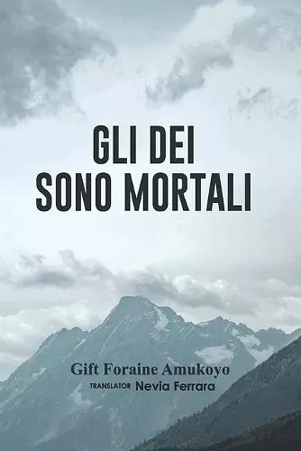 Gli Dei Sono Mortali cover