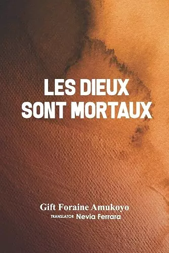 Les Dieux Sont Mortaux cover