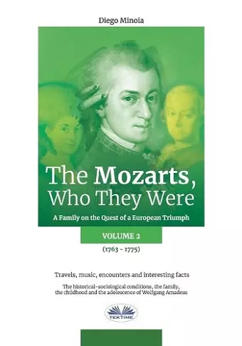 The Mozarts, Who They Were Volume 2 cover