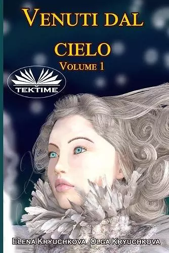 Venuti dal cielo, Volume 1 cover