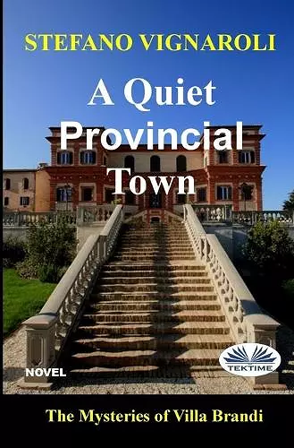 A Quiet Provincial Town cover