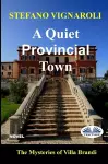 A Quiet Provincial Town cover