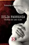 Iulia Farnesia - Cartas De Uma Alma cover