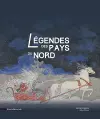Légendes des Pays du Nord cover