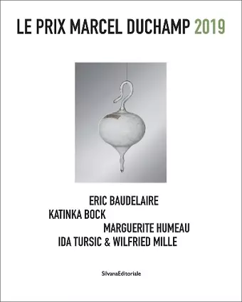 Le Prix Marcel Duchamp 2019 cover