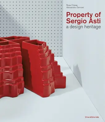 Property of Sergio Asti cover