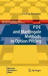 PDE and Martingale Methods in Option Pricing cover