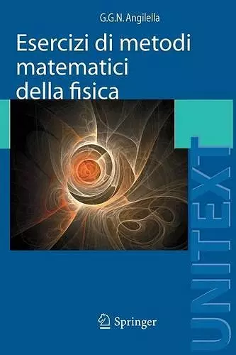 Esercizi di metodi matematici della fisica cover