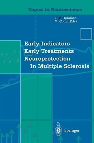 Early Indicators Early Treatments Neuroprotection in Multiple Sclerosis cover