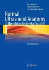Normal Ultrasound Anatomy of the Musculoskeletal System cover