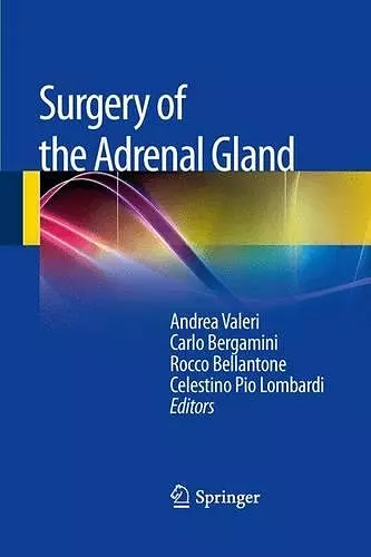 Surgery of the Adrenal Gland cover