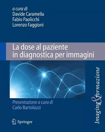 La dose al paziente in diagnostica per immagini cover