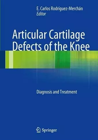 Articular Cartilage Defects of the Knee cover