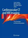 Cardiovascular CT and MR Imaging cover