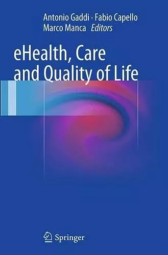 eHealth, Care and Quality of Life cover