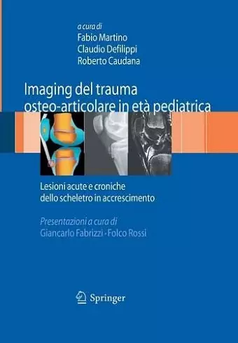 Imaging del trauma osteo-articolare in età pediatrica cover