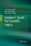 Stephen J. Gould: The Scientific Legacy cover