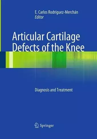 Articular Cartilage Defects of the Knee cover