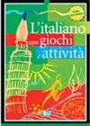 L'italiano con giochi e attivita cover
