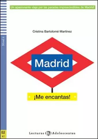 Madrid ¡Me encantas! + online audio. A2 cover