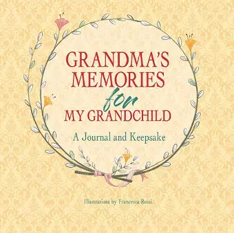 Grandma's Memories for My Grandchild cover