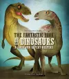 The Fantastic Book of Dinosaurs cover