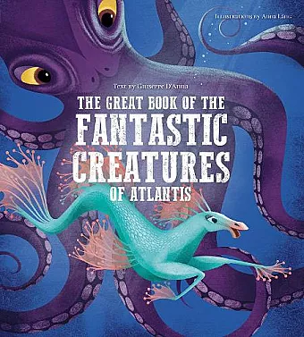 The Great Book of the Fantastic Creatures of Atlantis cover