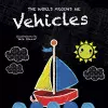 Vehicles: The World Around Me cover