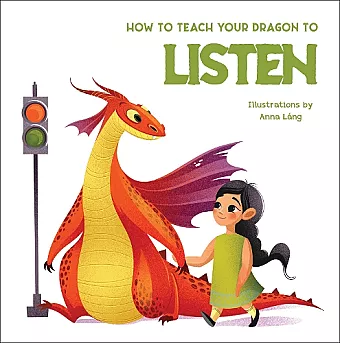 How to Teach your Dragon to Listen cover