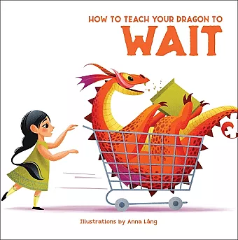How to Teach your Dragon to Wait cover