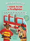 I Want to be a Firefighter cover