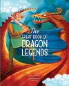The Great Book of Dragon Legends cover