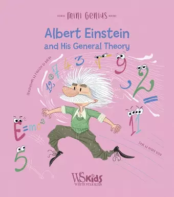 Albert Einstein and his General Theory cover