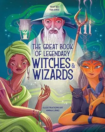 The Great Book of Legendary Witches and Wizards cover