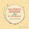 Grandma's Memories for My Grandchild cover