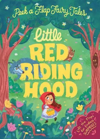 Peek a Flap Fairy Tales Little Red Riding Hood cover