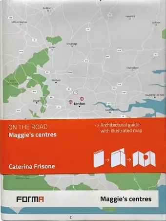 Maggie's Centres: On the Road Architecture Guides cover