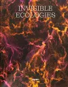 Invisible Ecologies cover