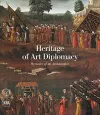 Heritage of Art Diplomacy cover