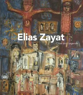 Elias Zayat: Cities and Legends cover