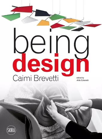 Caimi Brevetti: Being Design cover