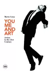 You, Me and Art: Artists in the 21st Century cover