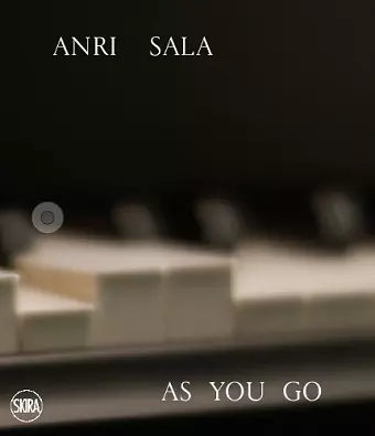 Anri Sala: As you Go cover