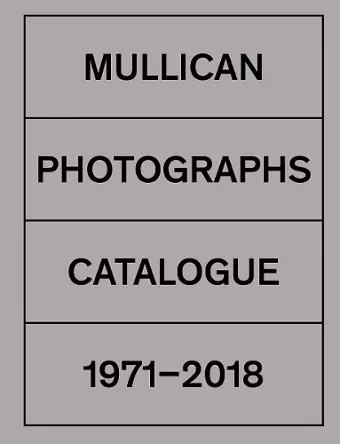 Matt Mullican: Photographs 1971-2018 cover