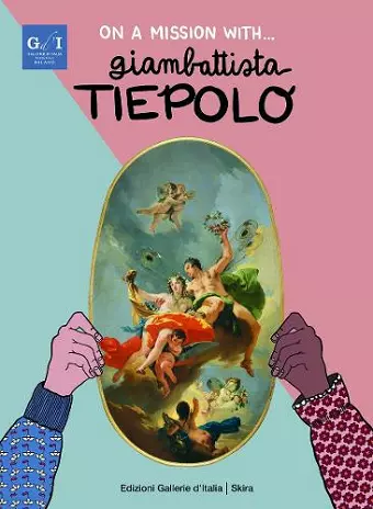On a Mission with... Giambattista Tiepolo cover