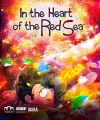 In the Heart of the Red Sea cover