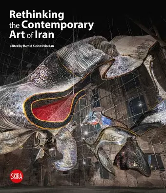 Rethinking the Contemporary Art of Iran cover