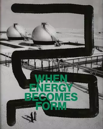 When Energy Becomes Form (English edition) cover