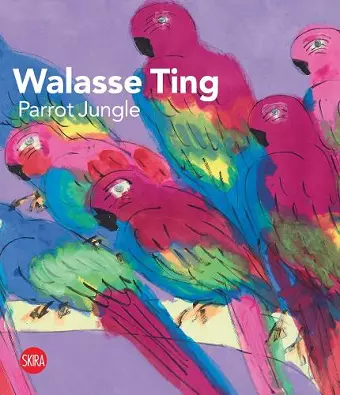 Walasse Ting: Parrot Jungle cover