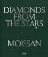 Moissan: Diamonds from the Stars cover